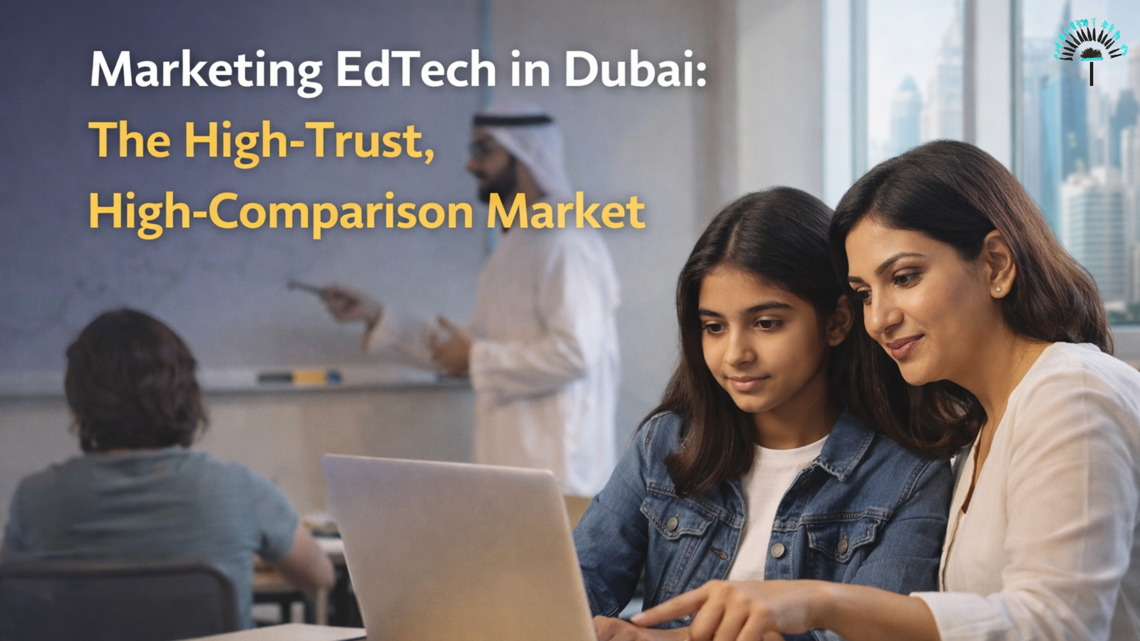 edtech marketing in Dubai